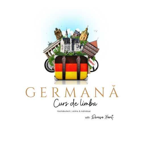 Curs de limba germană Hochdeutsch Dezvoltă-ți abilitățile lingvistice!
