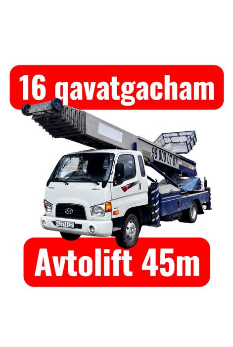 Автолифт Автовышка Avtolift Avtovishka 45м Афтолифт лифт хизмати лифт