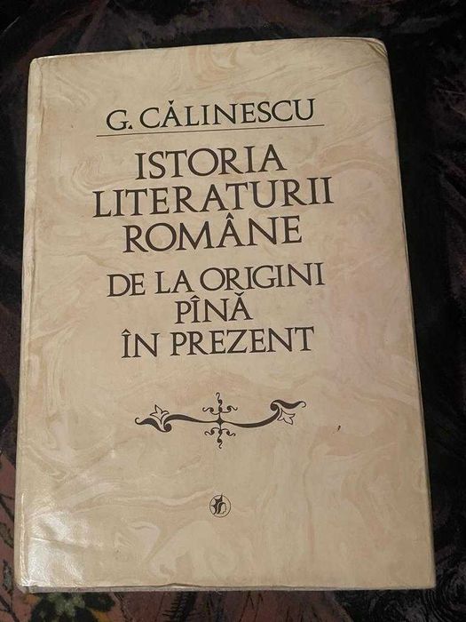 Istoria Literaturii Romane George Calinescu vintage scoala bacalaureat