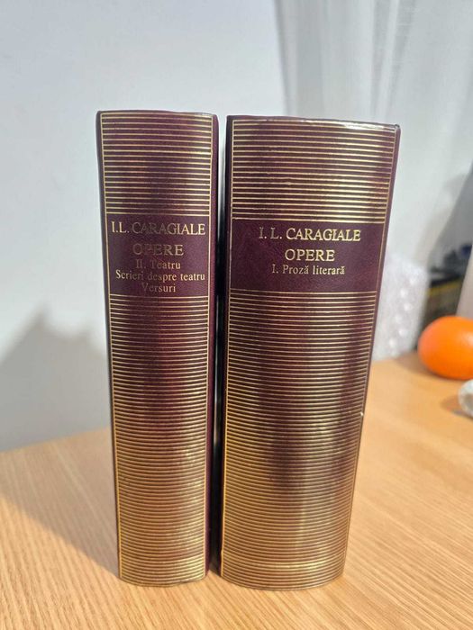I. L. Caragiale - Opere Fundamentale - Academia Romana - Editie de Lux