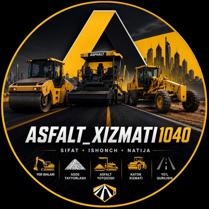 Sifatli asfalt,katok xizmatlari