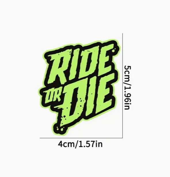 Стикер "Ride or Die"