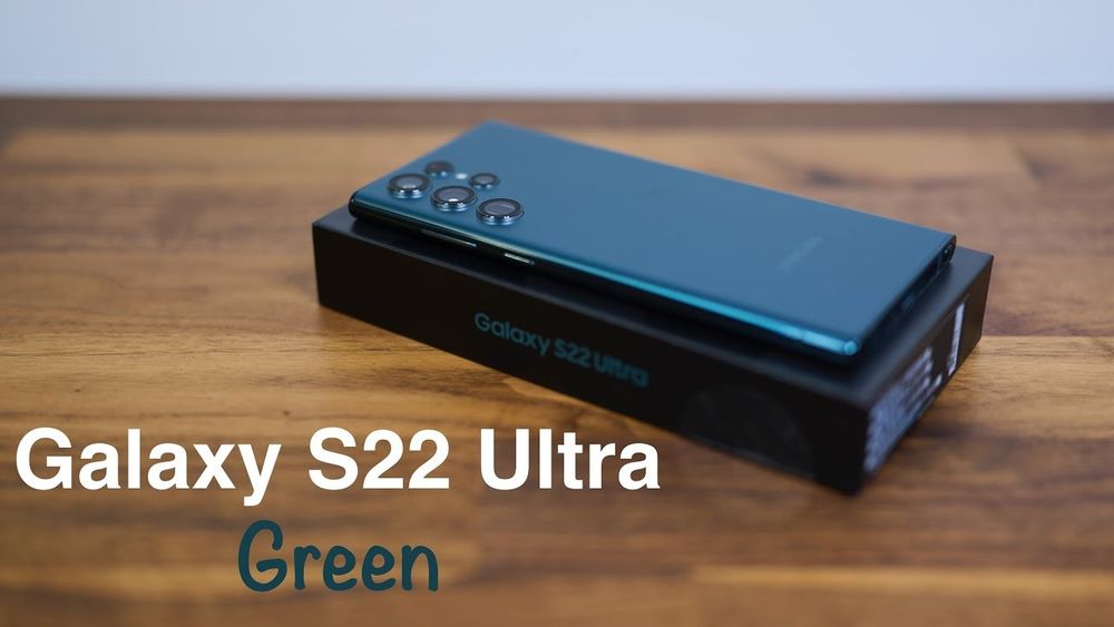 Samsung S22 Ultra Dual Green