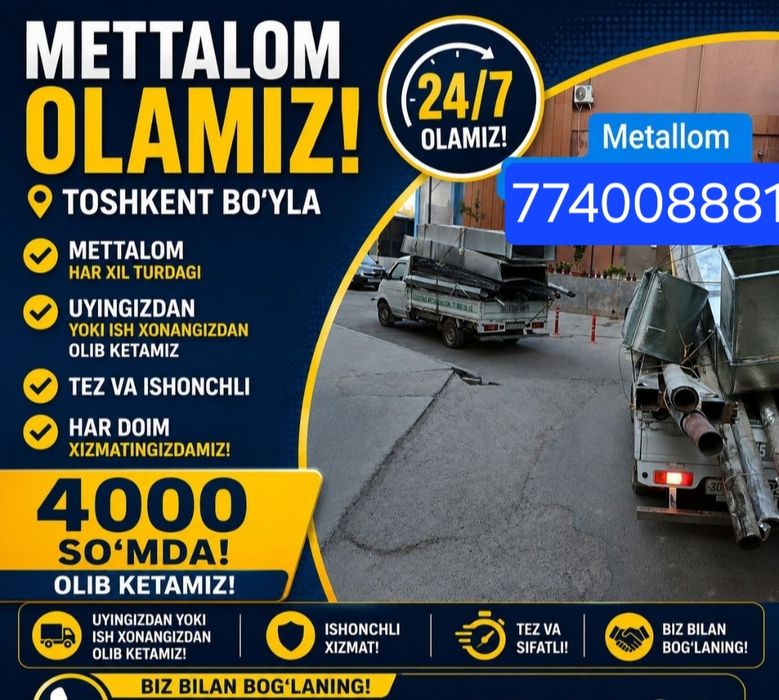 7000 Sumgacha metallom olamiz toshkent shaxar buylab