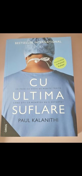 Carte "Cu ultima suflare" Paul Kalanithi