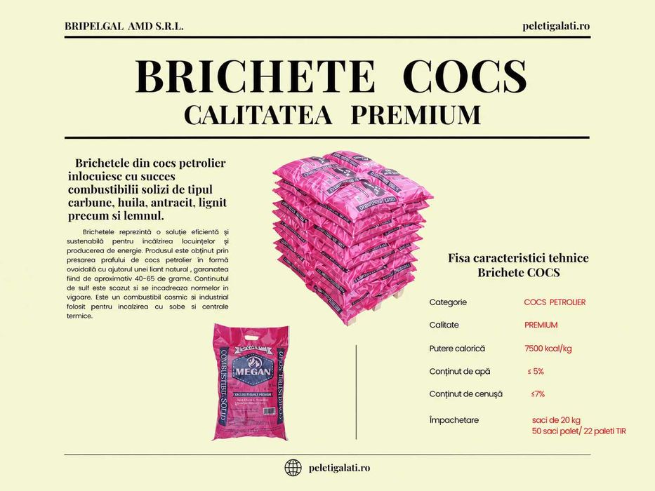 Brichete Cocs Petrolier ***GALATI ***ȘENDRENI