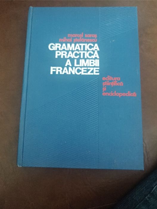 Gramatica practica a limbii franceza