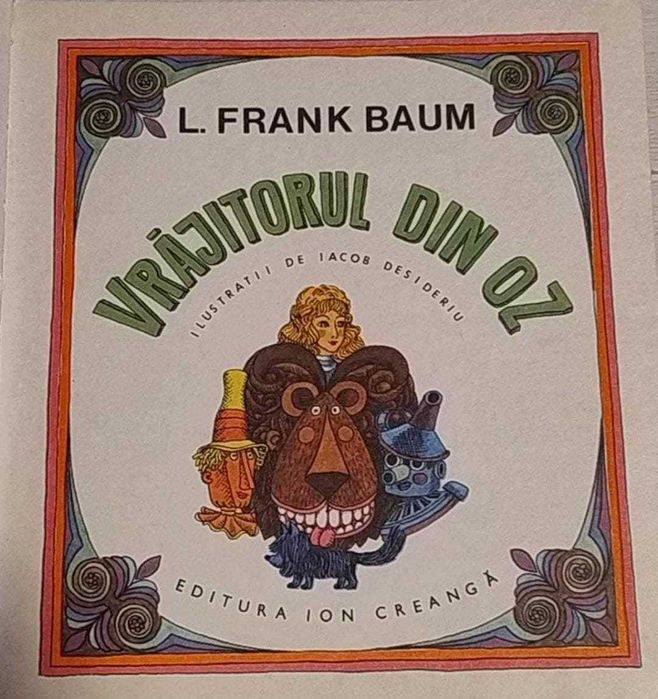 Vrăjitorul din Oz - Frank L. Baum (ediția 1982)