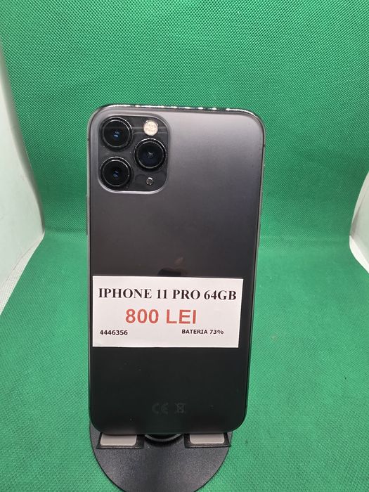 Iphone 11 Pro 64GB•Bateria 73%•Amanet Lazar Crangasi •44463