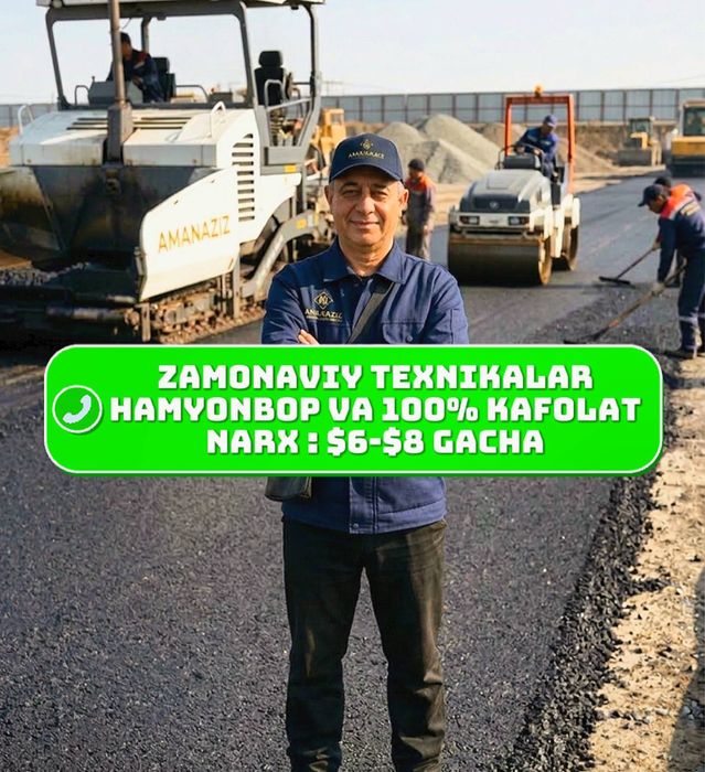 Asfalt xizmati / asfaltlash / асфалть килиш хизмати