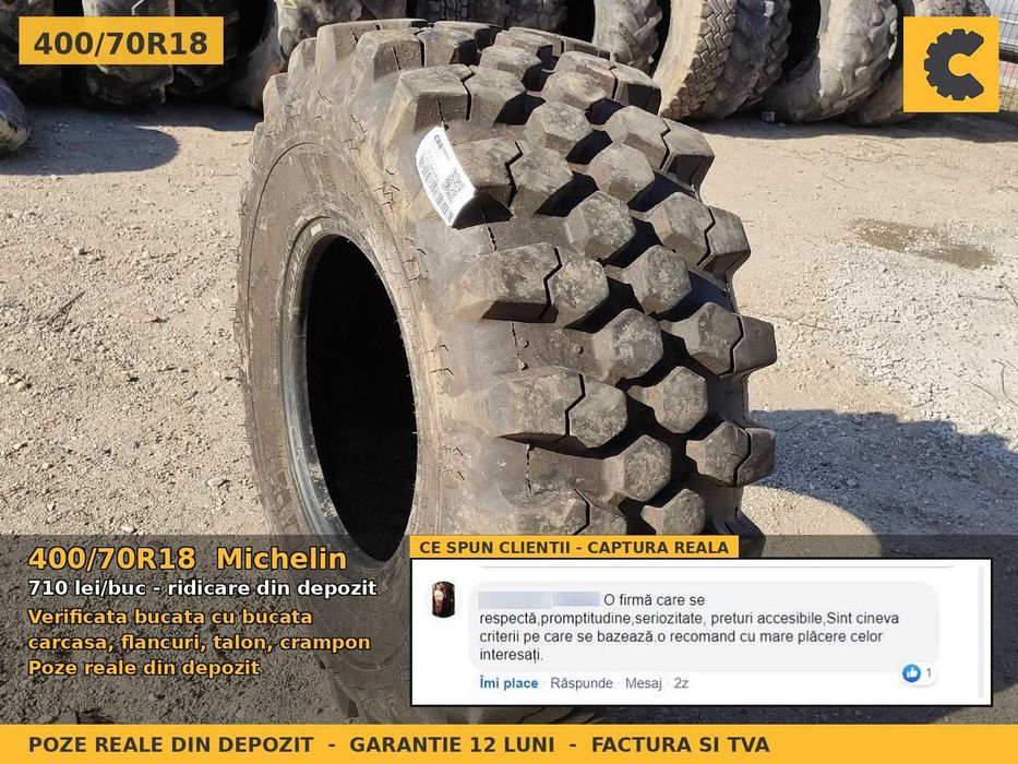 Cauciucuri Anvelope 400/70R18 400 70 R18 4007018 400 70R18 Michelin Buldo Incarcator Utilaje Radial SH Second Hand LIVRARE Garantie 1 An Factura