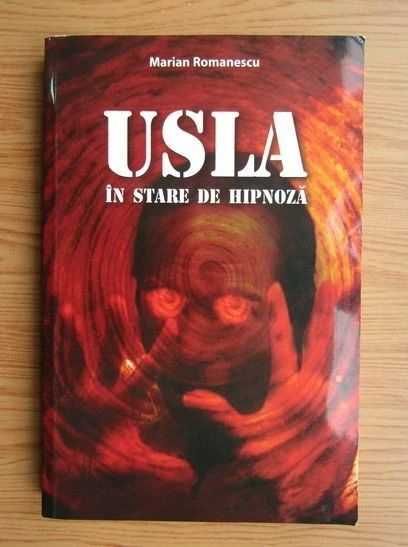 USLA, in stare de hipnoza. Revolutia Romana teroristi servicii secrete