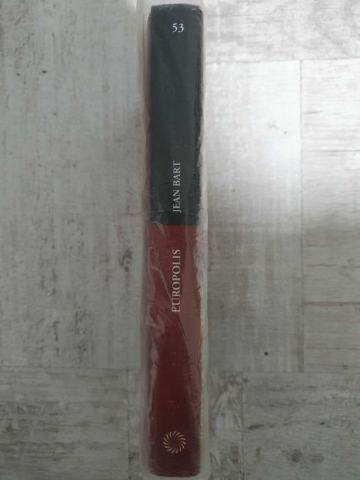 Jean Bart - Europolis. Volum cartonat. Sigilat! Colecția Jurnalul nați
