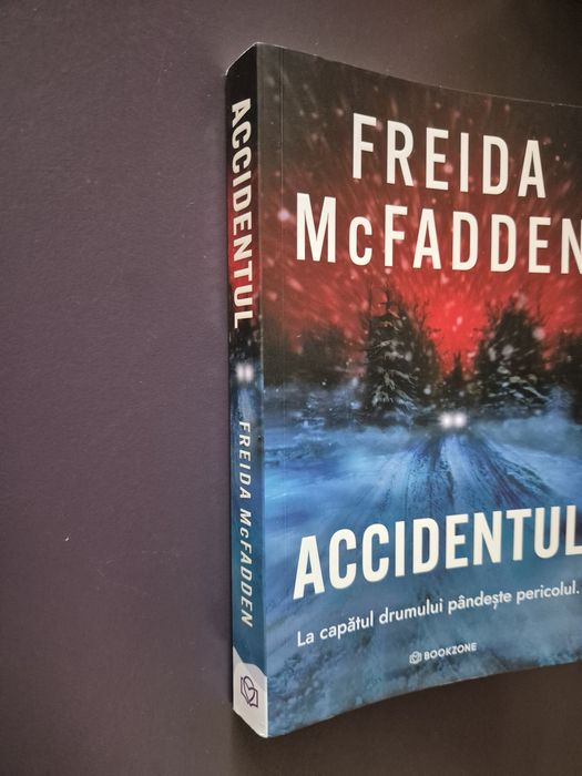 Accidentul de Freida McFadeen