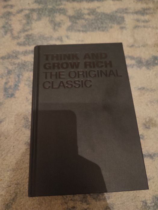 Think and grow rich - тайните на забогатяването