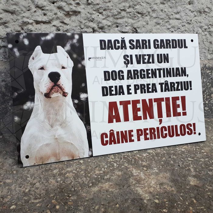 Placa Avertizare Caine Rau Periculos Dog Argentinian