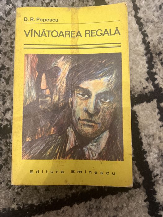 Carte “Vînătoarea regala” de D. R. Popescu