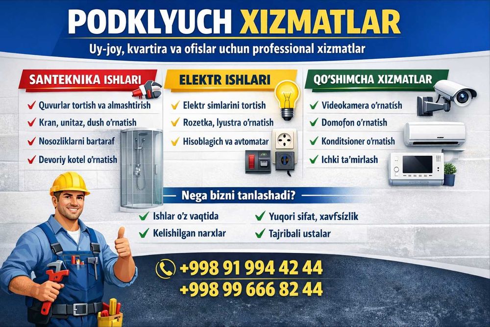 УНВЕРСАЛ podklyuch kvartira remont santexnika,elektrik ishlar