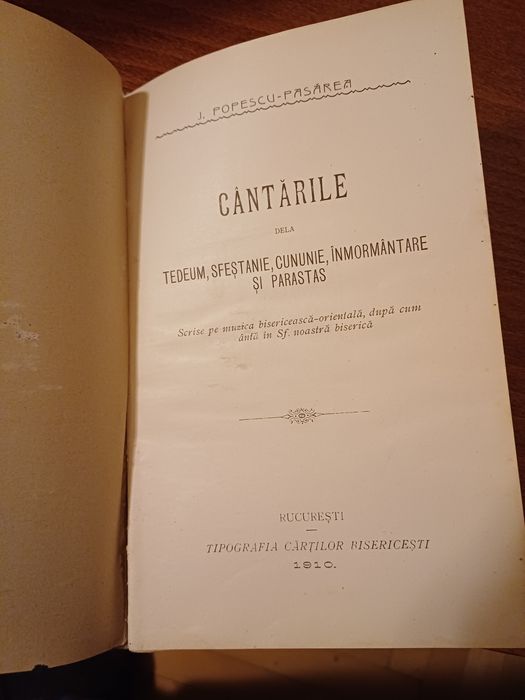 Carte veche - Cântările dela Tedeum, Sfeștanie, Cununie, Înmormântare