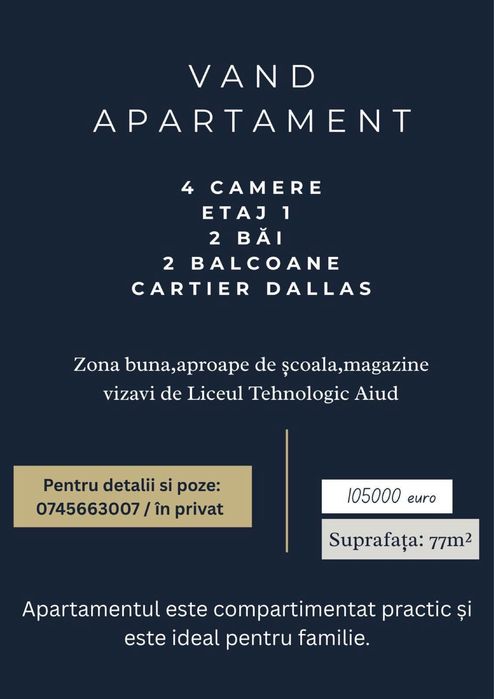 Vand apartament 4 camere in Aiud,zona Dallas,etaj 1