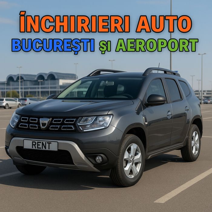 Inchirieri auto - Rent-a-car - Masini de inchiriat-Bucuresti-Aeroport
