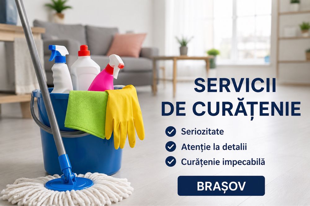 Ofer servicii de curățenie în Brașov