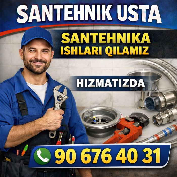 Santexnika ishlarini qilamiz va gaz ustasi