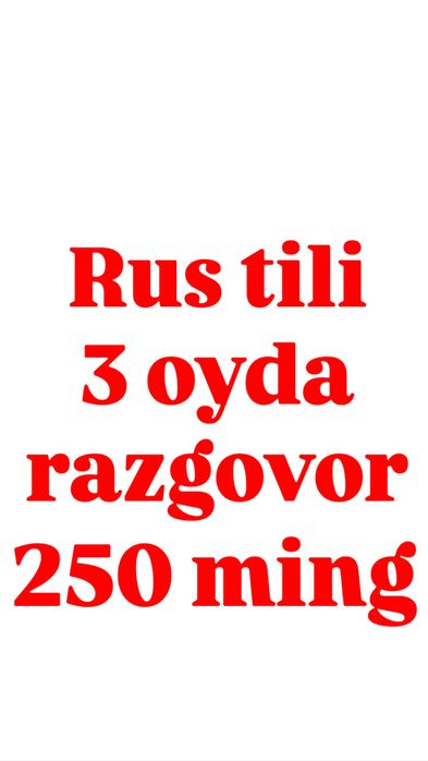 Russ tili  разговорный 3 oyda