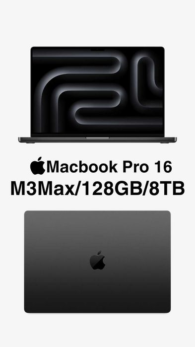 Macbook Pro 16 M3Max/128GB/8TB/SpaceBlack (OpenBox)