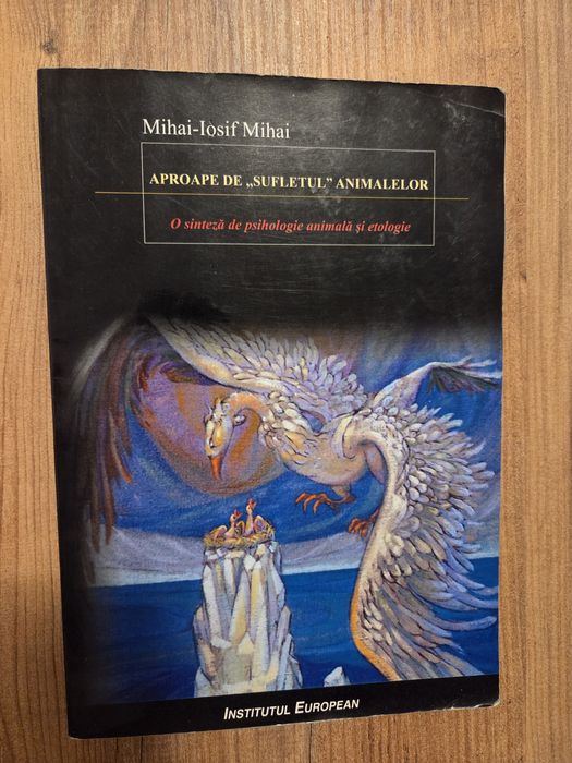 O sinteza de psihologie animala si etologie, Mihai-Iosif Mihai