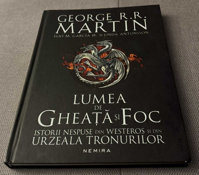 George R.R. Martin - Lumea de gheata si foc (rara)
