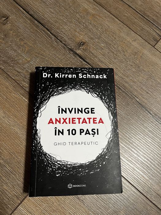 Carte Invinge Anxietatea in 10 pasi