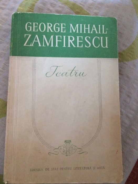 Teatru - George Mihail Zamfirescu