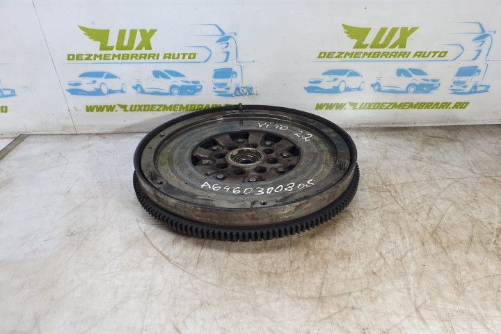 Volanta cu masa dubla a6460300805 Mercedes Benz Vito W639 (2003 - 2010) om643