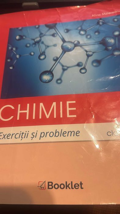 Chimie, Culegere de exerciții și probleme pentru clasa a X-a