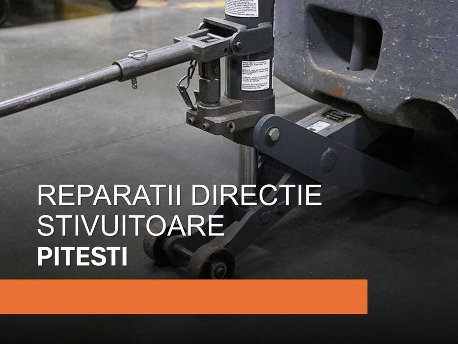 Service si intretinere stivuitoare Iasi, Suceava, Bacau, Piatra Neamt interventii rapide