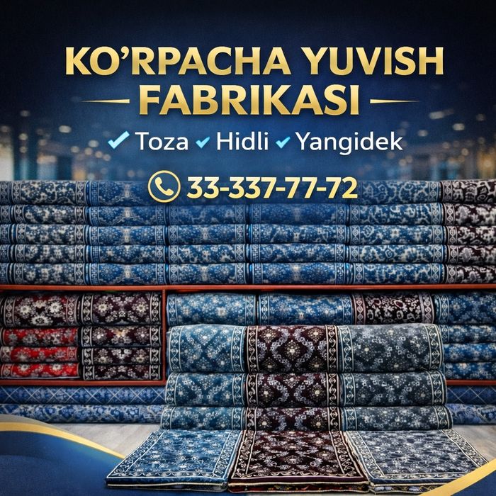 Ko‘rpachangiz Yangidek Toza va Yumshoq Bo‘lsin | Tezkor xizmati