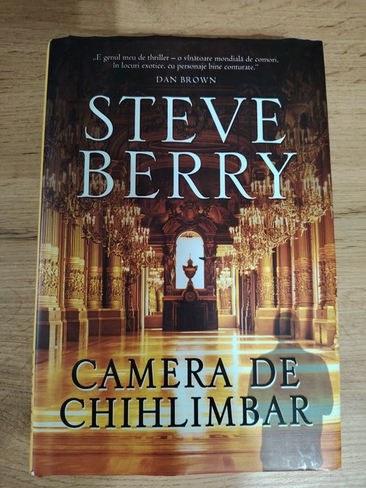 Camera de chihlimbar - Steve Berry