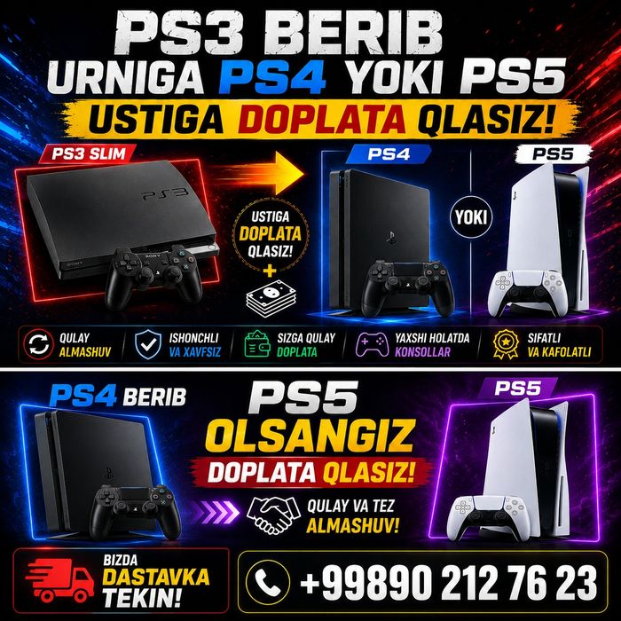 PS3 berib PS4 yoki PS5 oling yoki teskarisi + dastavka ustanovka bepul