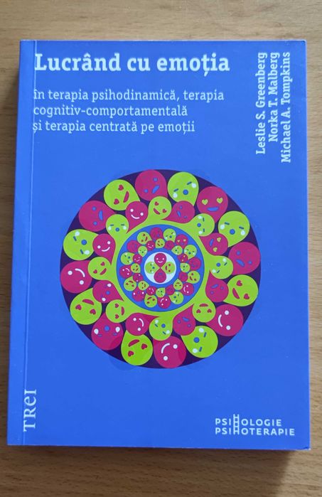 Lucrand cu emotia - Psihologie Psihoterapie