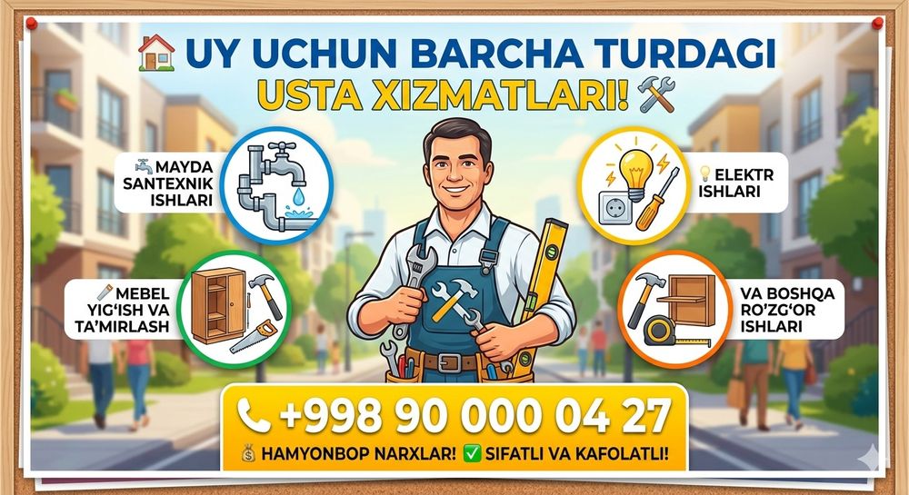 Assalom alaykum uydagi mayda ishlariz bormi unda biz bilan bog'laning