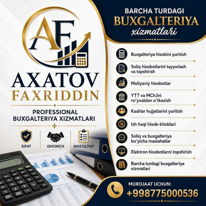 Tadbirkorlar uchun BUXGALTERIYA XIZMATLARI masafodan turib bajariladi