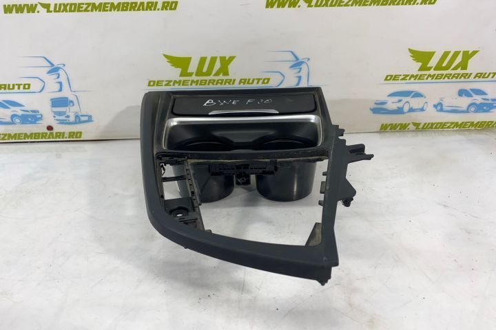 Suport pahare 105048744 BMW Seria 3 F30/F31/F34  [din 2011 pana  2016] seria