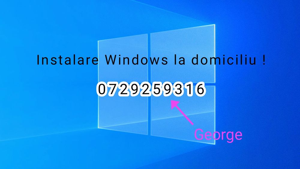 Instalare Windows la domiciliu. Upgrade laptop / pc
