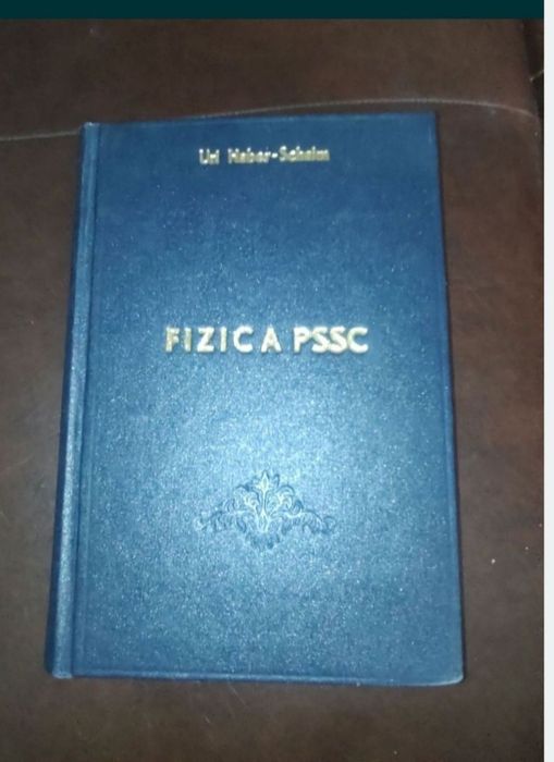 Fizica PSSC- Uri Haber Schaim