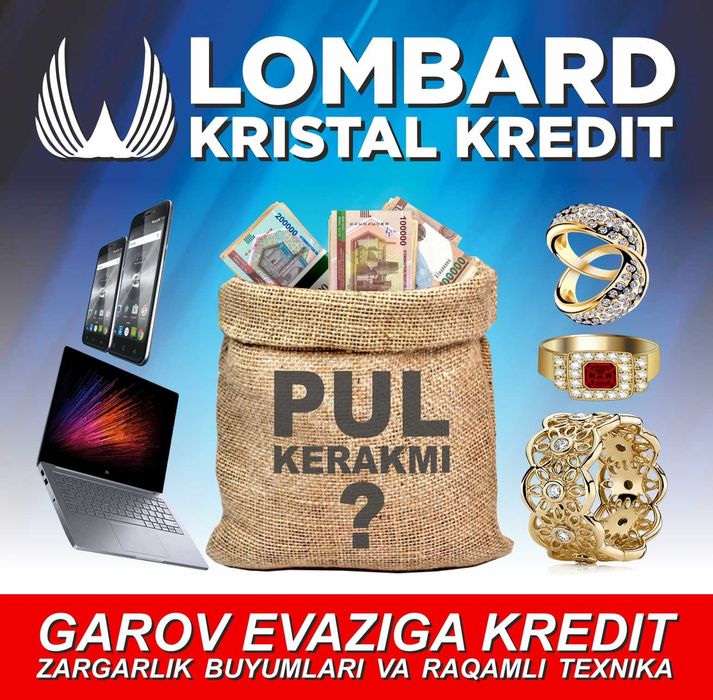 Pul zudlik bilan kerakmi? lombard Kristal kredit