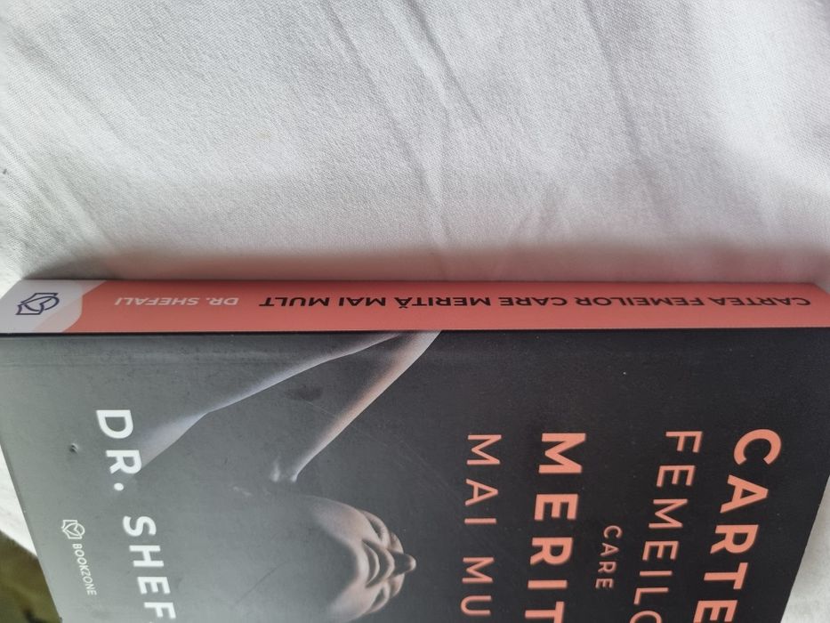 Carte Dr. Shefali Cartea femeilor care merita mai mult