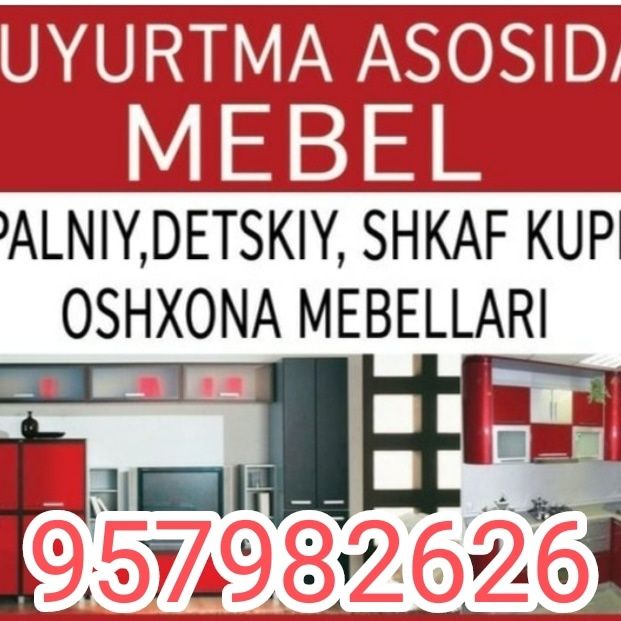 Mebel buyurtma asosida yasaimiz
