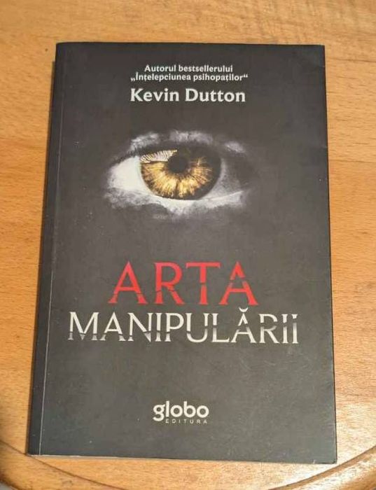 Arta manipulării- Kevin Dutton