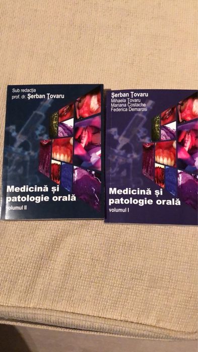 Medicina si Patologie Orala-TOVARU-VOL I / EDITIA A - II - A 2012